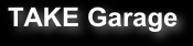 Take Garage